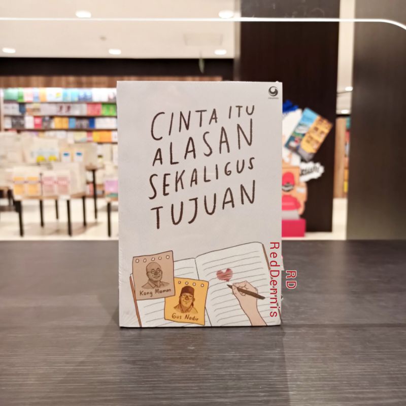 CINTA ITU ALASAN SEKALIGUS TUJUAN