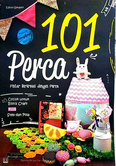 101 perca :pintar berkreasi dengan perca /