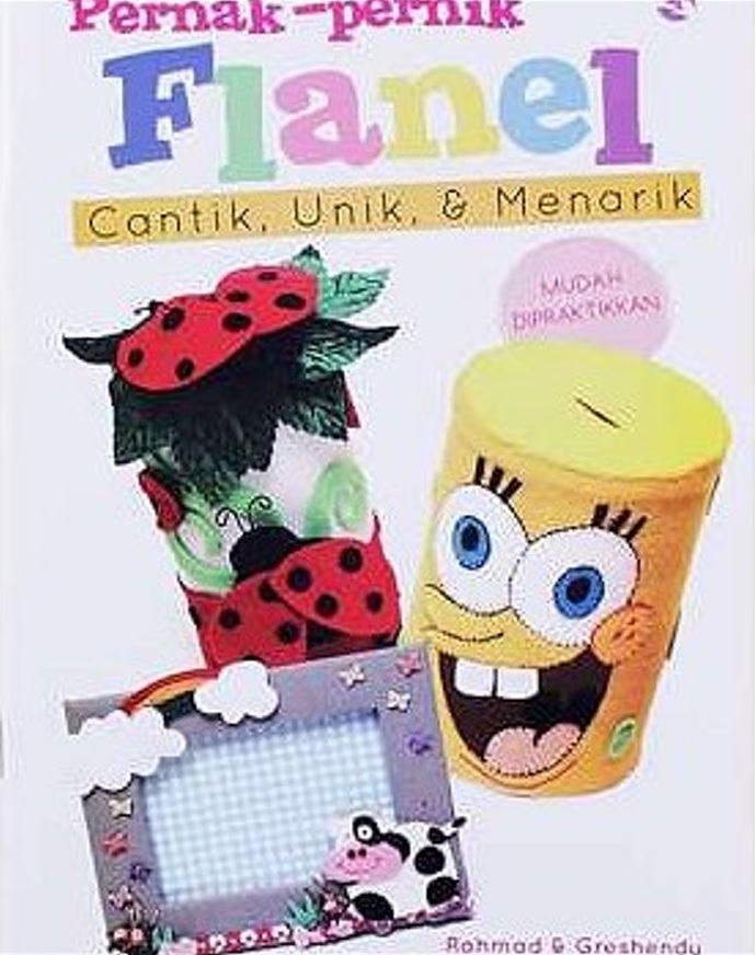 Pernak-pernik Flanel : cantik, unik dan menarik