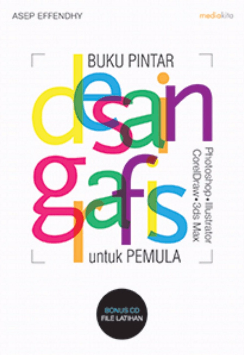 Buku Pintar Desain Grafis untuk Pemula