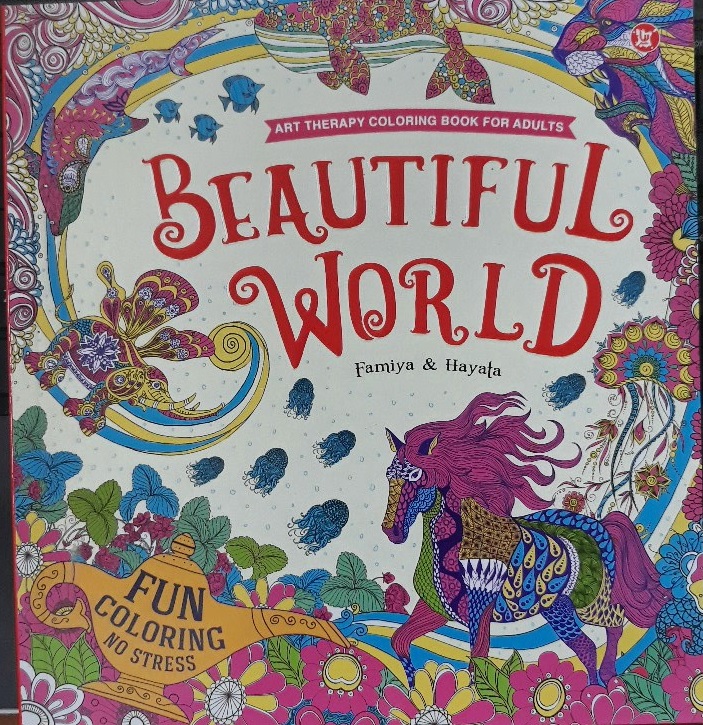 Beautiful World : art therapy coloring book for adults