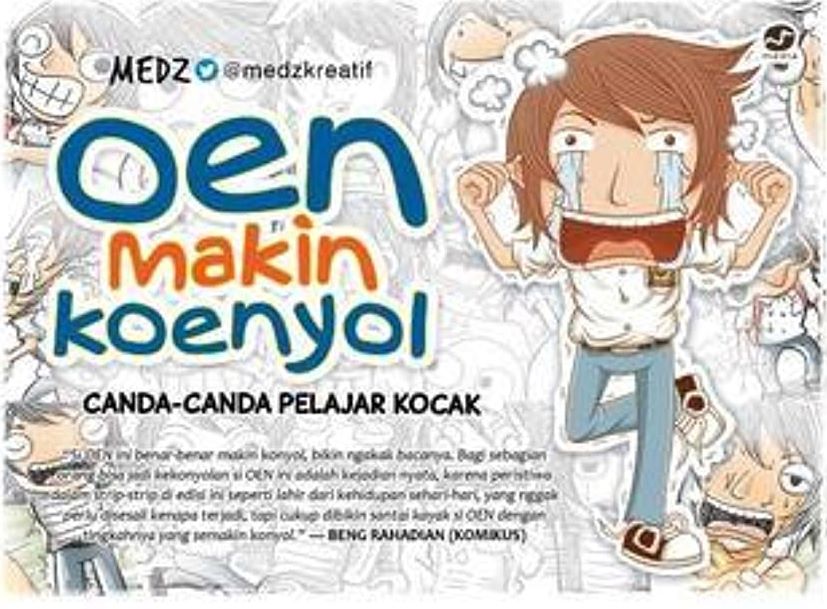 Oen Makin Koenyol : Canda-canda Pelajar Kocak