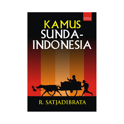 Kamus Sunda-Indonesia / R. Satjadibrata
