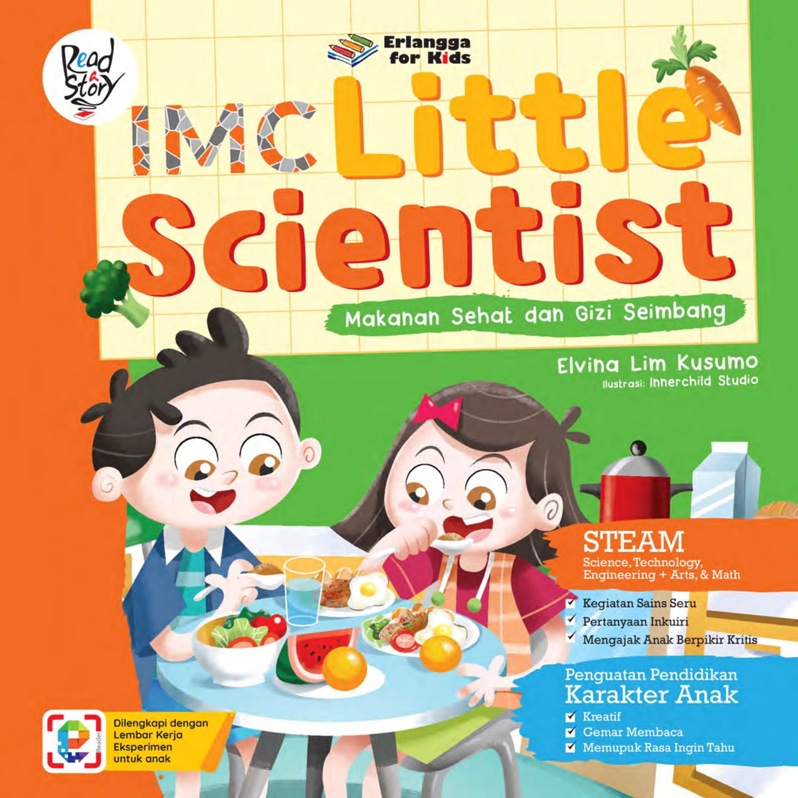 IMC Little Scientist :  Makanan Sehat dan Gizi Seimbang / Elvina Lim Kusumo