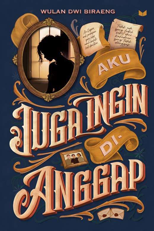 AKU JUGA INGIN DI ANGGAP / Wulan Dwi Biraeng