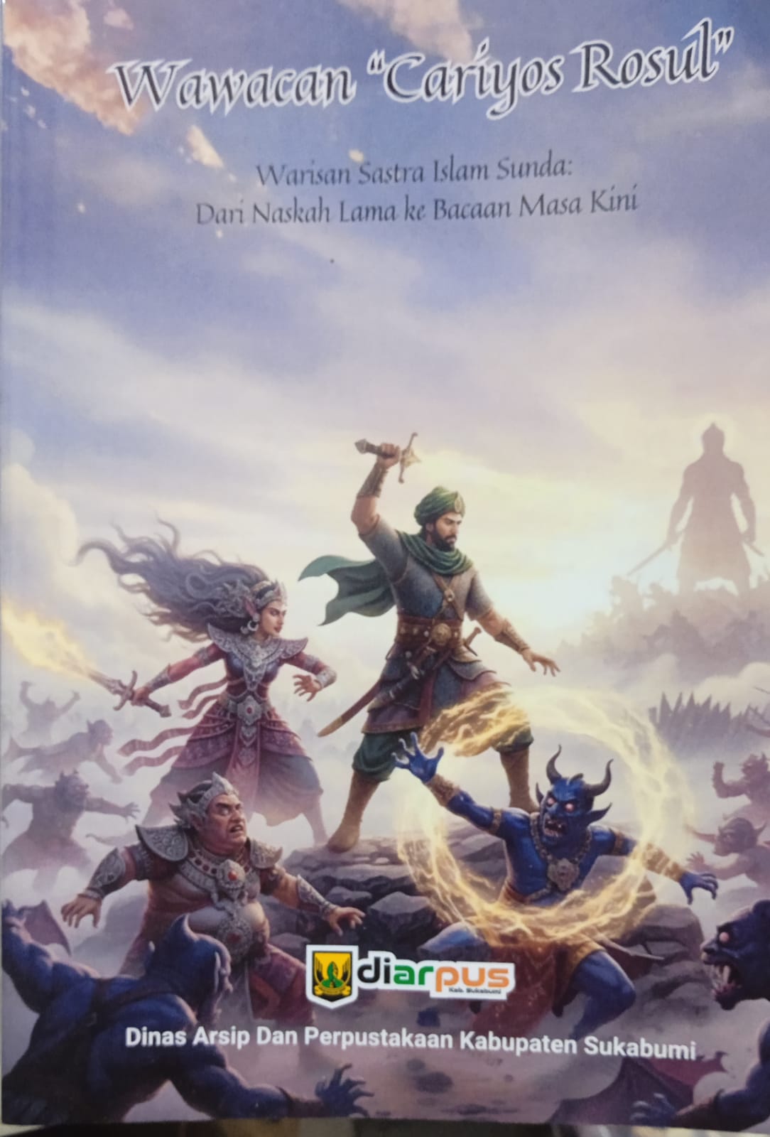 Wawacan Carios Rosul :  Warisan sastra Islam Sunda / Hj. Aisah