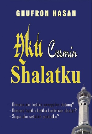 Aku Cermin Shalatku