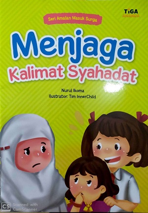 Menjaga kalimat syahadat