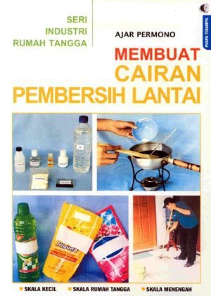 Membuat cairan pembersih lantai