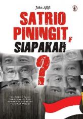 Satrio Peningit, Siapakah?/