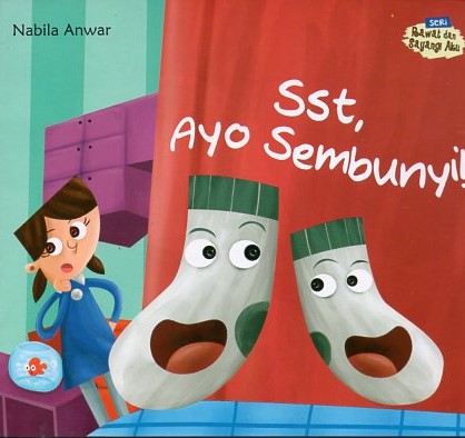 Sst, Ayo Sembunyi