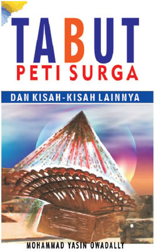 Tabut Peti Surga dan Kisah-Kisah Lainnya