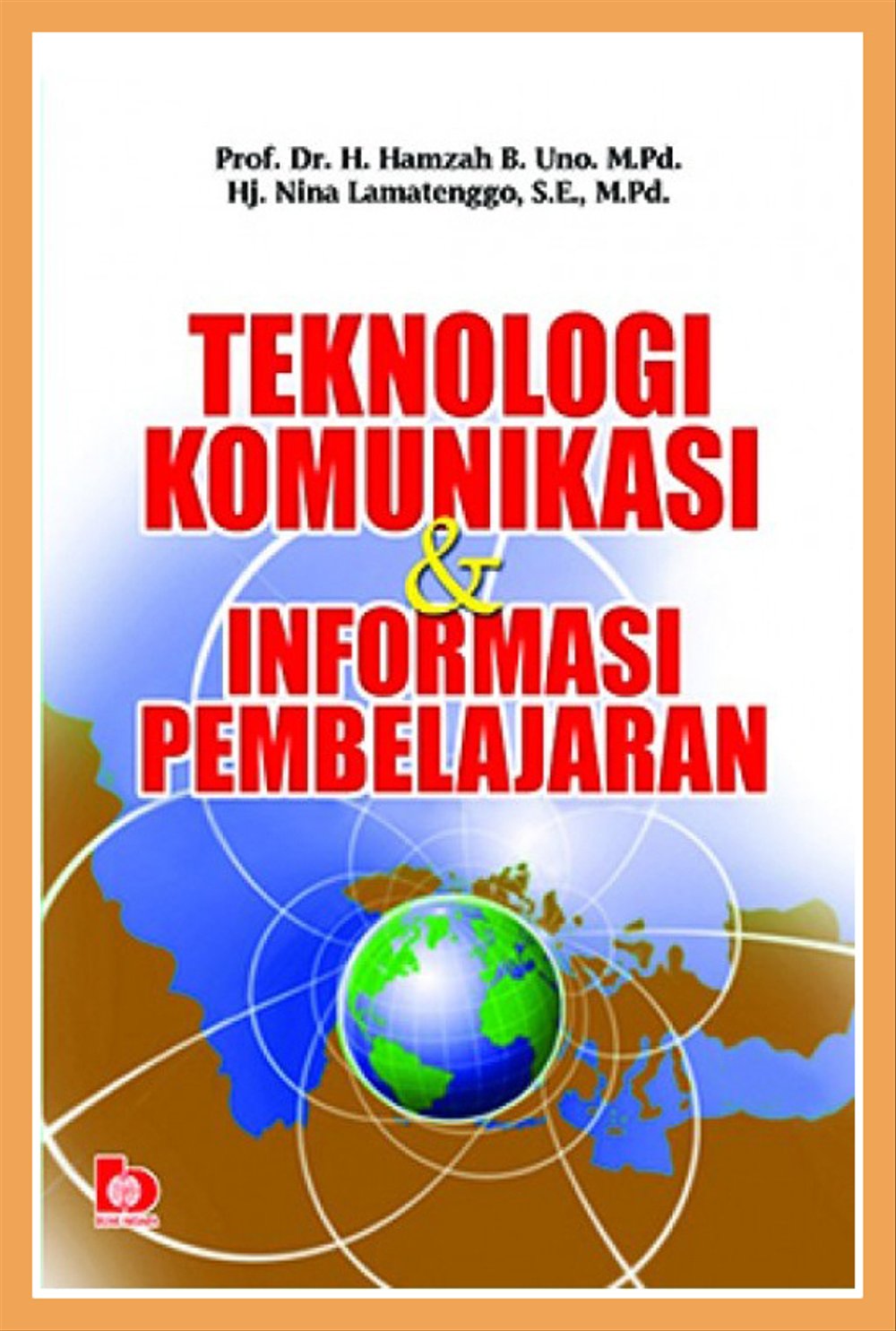 Teknologi Komunikasi dan Informasi Pembelajaran