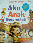 Aku Anak Berprestasi