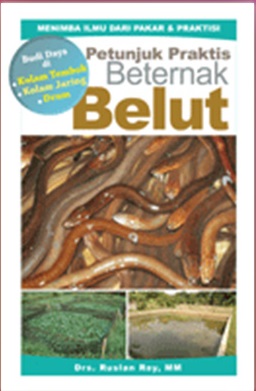 Petunjuk Praktis Beternak Belut