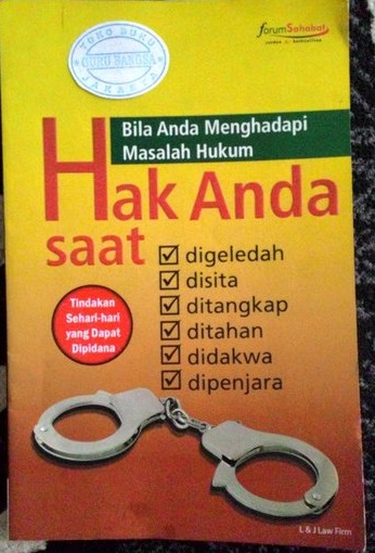 Bila Anda Menghadapi Masalah Hukum