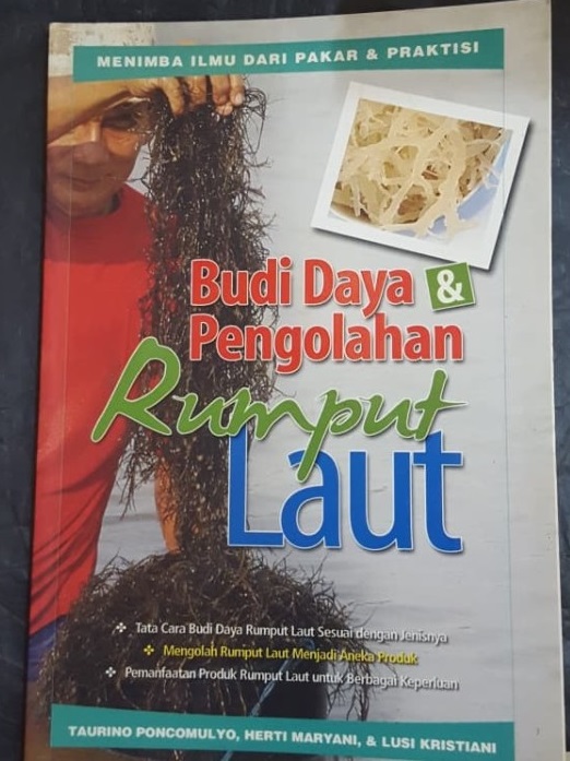 Budi Daya & Pengolahan Rumput Laut