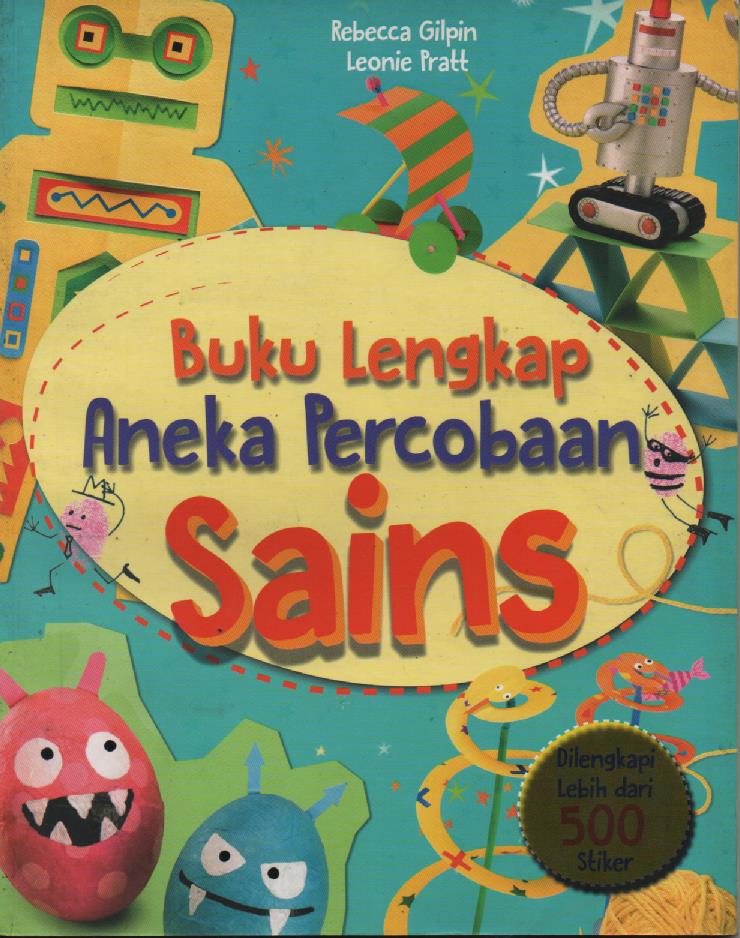 Buku lengkap aneka percobaan sains