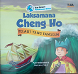 Laksamana Cheng Ho Pelaut yang Tangguh