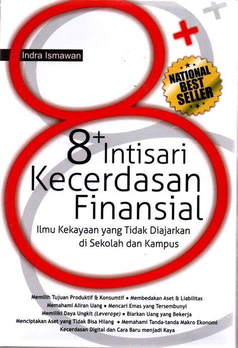 8+ Intisari Kecerdasan Finansial - Ilmu Kekeyaan yang tidak Diajarkan di Sekolah dan Kampus