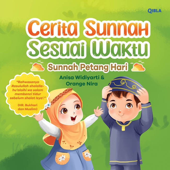 Cerita sunnah sesuai waktu: sunnah petang hari