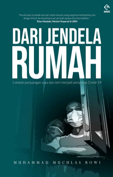 DARI JENDELA RUMAH - Catatan perjuangan saya dan istri  menjadi penyintas  Covid-19