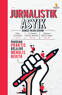 JURNALISTIK ASYIK