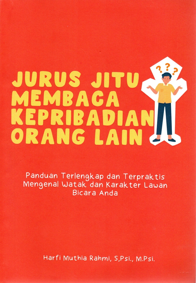 JURUS JITU MEMBACA KEPRIBADIAN ORANG LAIN