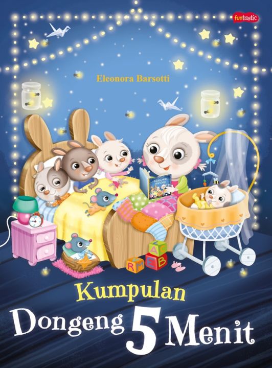 Kumpulan dongeng 5 menit