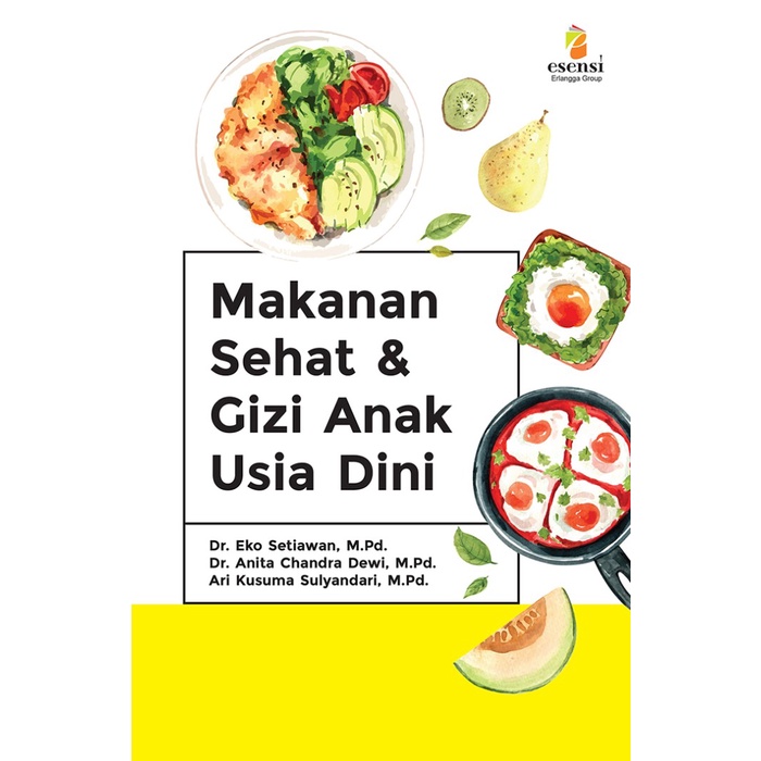 Makanan Sehat dan Gizi Anak Usia Dini