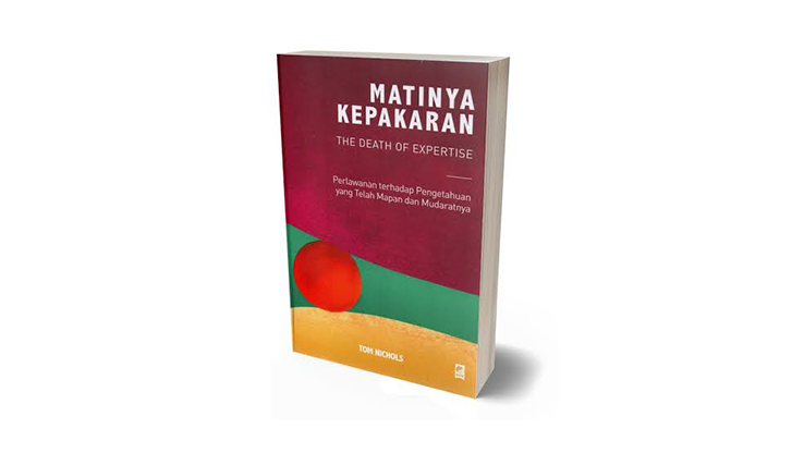 MATINYA KEPAKARAN THE DEATH OF EXPERTISE
