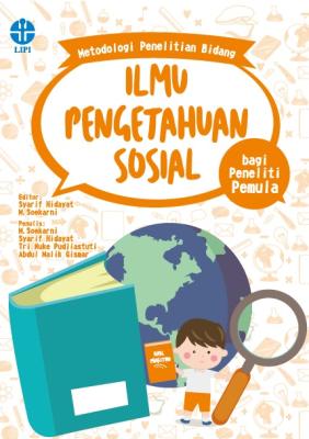 Metodologi Penelitian Bidang ILMU PENGETAHUAN SOSIAL bagi peneliti pemula