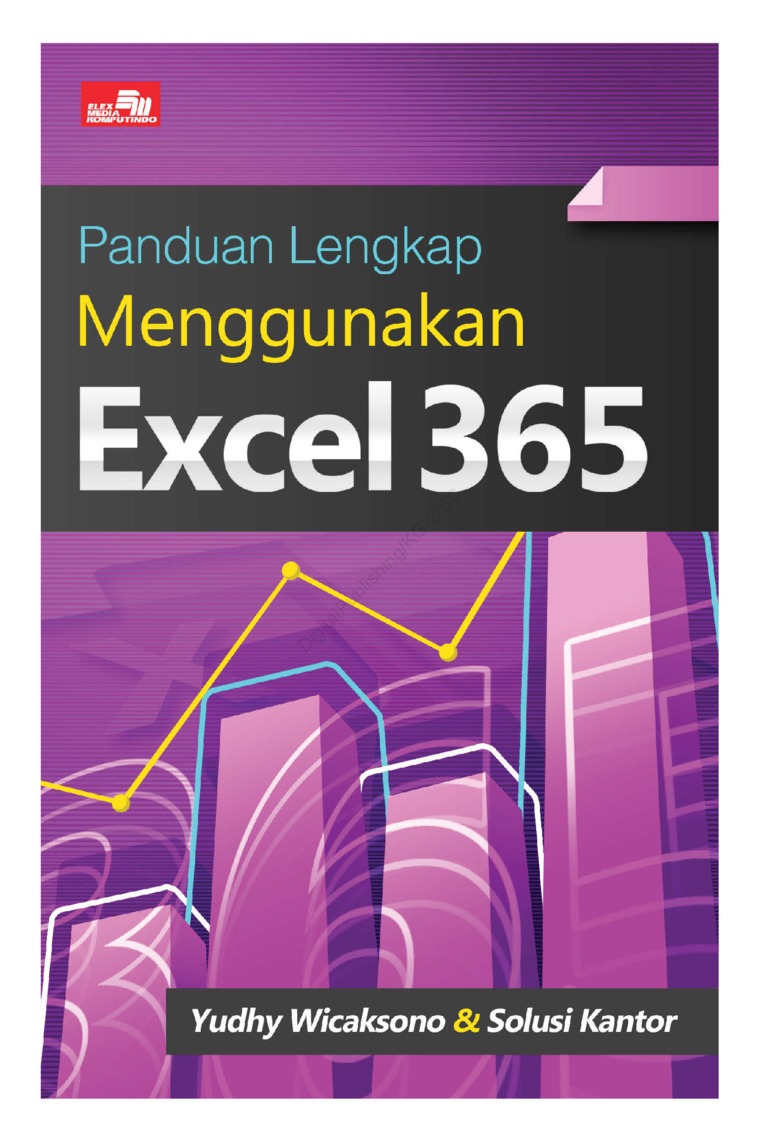 Panduan Lengkap Menggunakan Excel 365