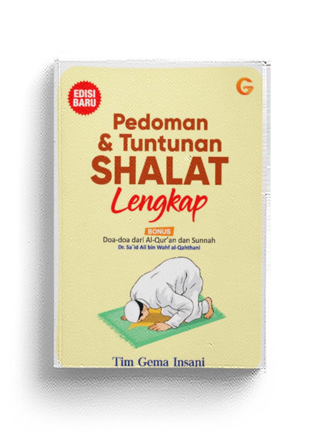 PEDOMAN DAN TUNTUNAN SHALAT LENGKAP