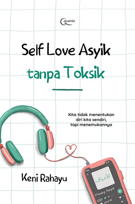 Self Love Asyik tanpa Toksik