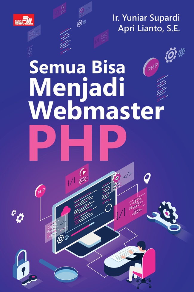 SEMUA BISA MENJADI WEBMASTER PHP