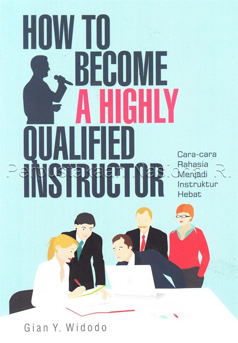 How to become a highly qualified instructor