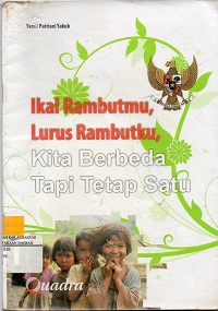 IKAL RAMBUTMU, LURUS RAMBUTKU