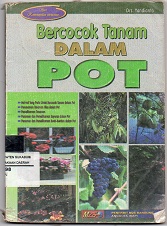 Bercocok Tanam Dalam Pot