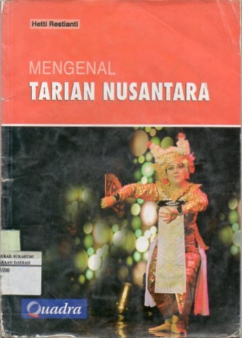 Mengenal Tarian Nusantara