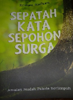 Sepatah Kata Sepohon Surga