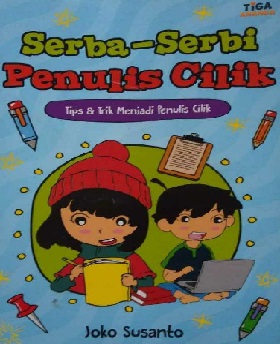 Serba-Serbi Penulis Cilik