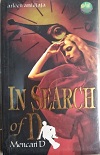 In Search of D