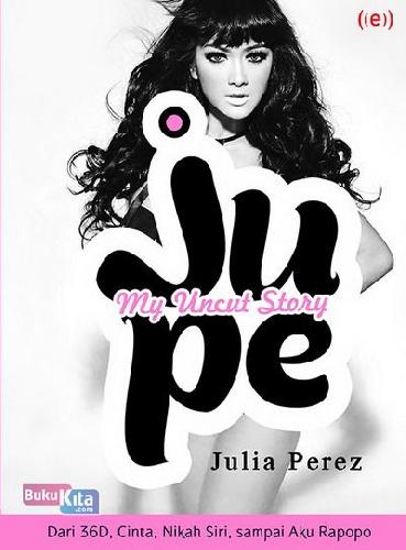 Jupe:My Uncut Story/