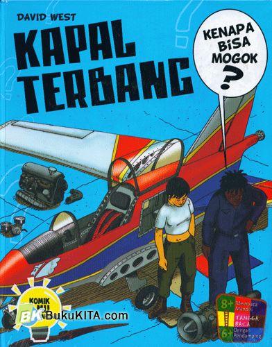 Kapal Terbang: Kenapa Bisa Mogok?