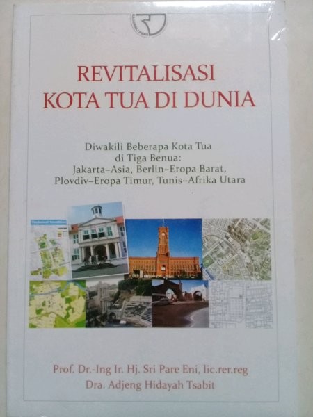 Revitalisasi Kota Tua di Dunia