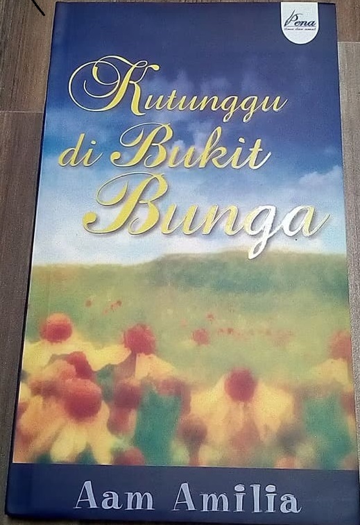 KUTUNGGU DI BUKIT BUNGA