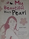 My Beautiful Black Pearl